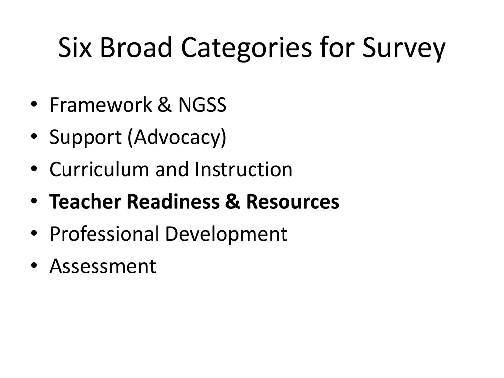 six broad categories for survey 5