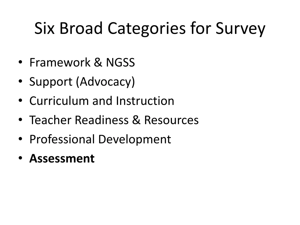 six broad categories for survey 7