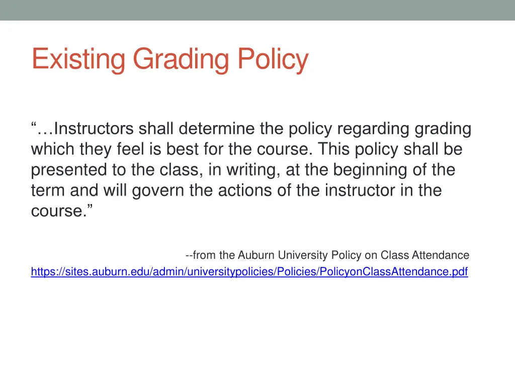 existing grading policy