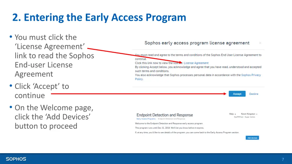 2 entering the early access program 3