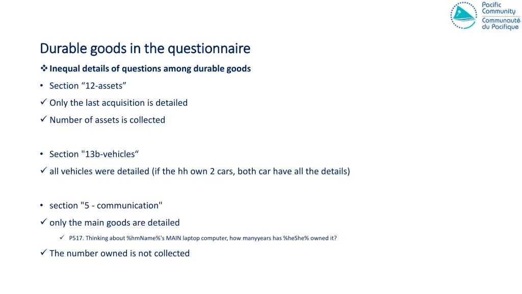 durable goods in the questionnaire durable goods 1