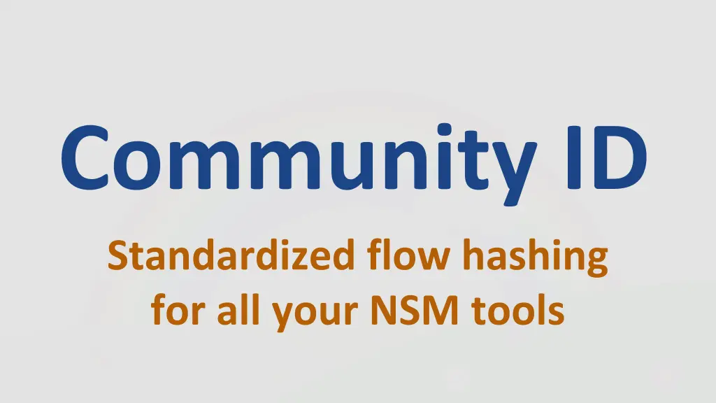 community id standardized flow hashing 1