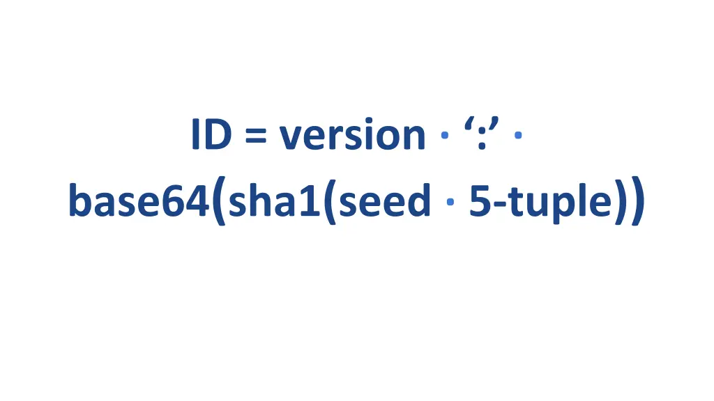 id version base64 sha1 seed 5 tuple