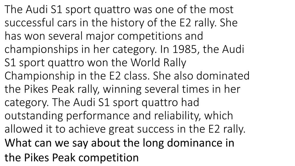 the audi s1 sport quattro was one of the most