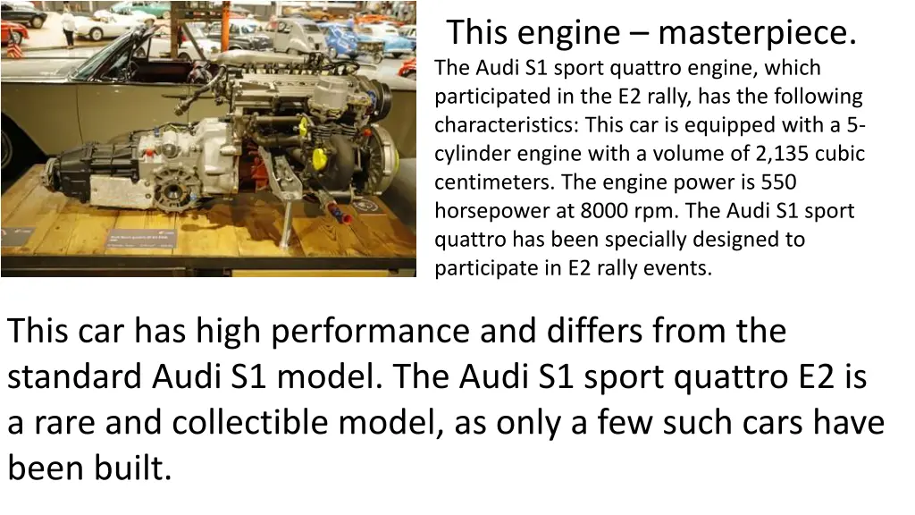 this engine masterpiece the audi s1 sport quattro