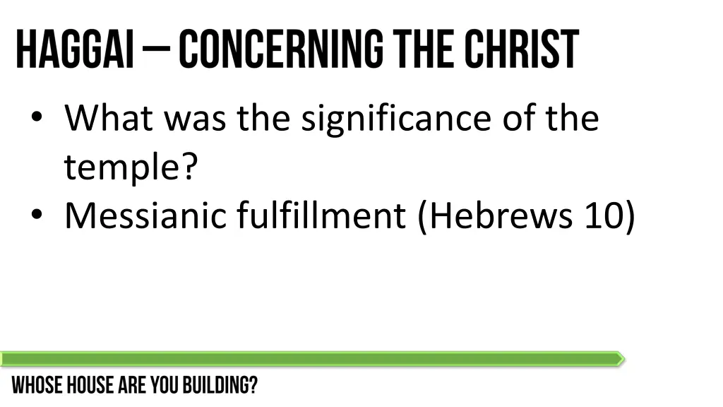 what was the significance of the temple messianic