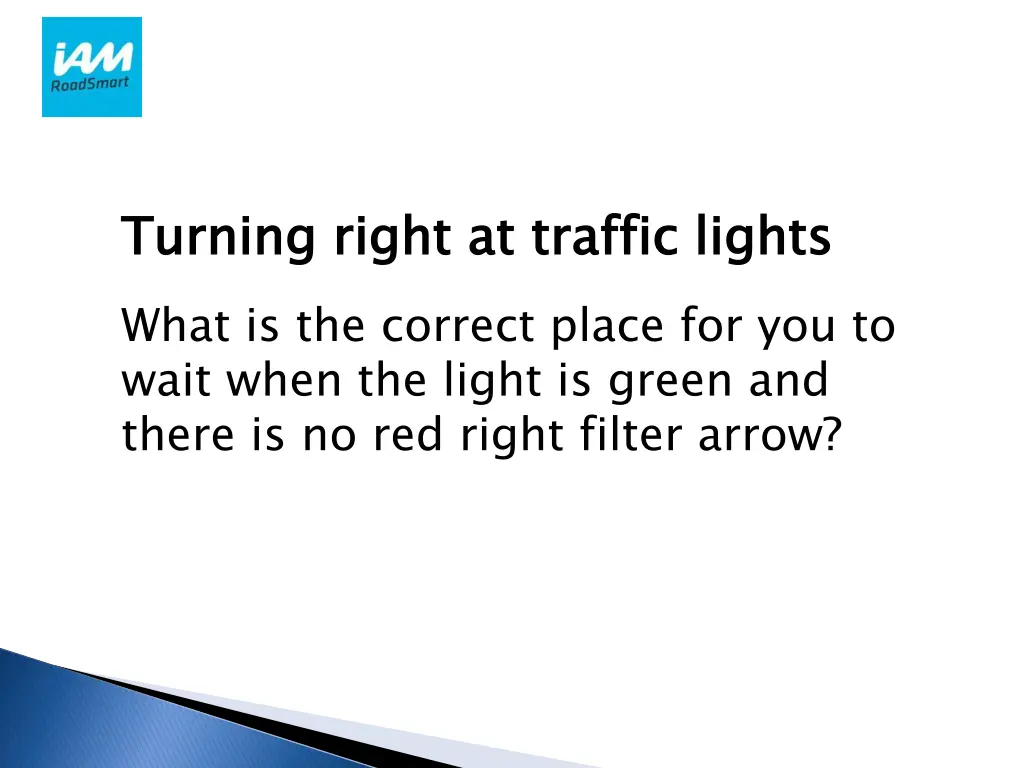 turning right at traffic lights what