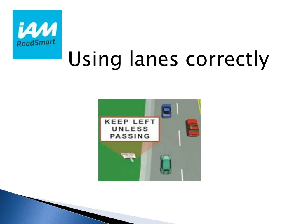 using lanes correctly