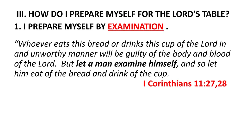 iii how do i prepare myself for the lord s table