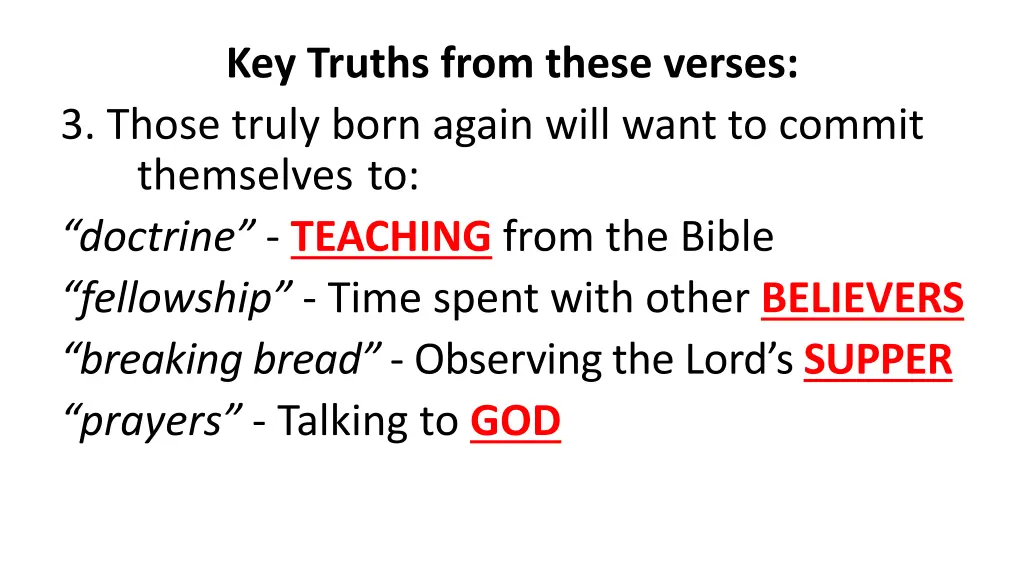key truths from these verses 3 those truly born