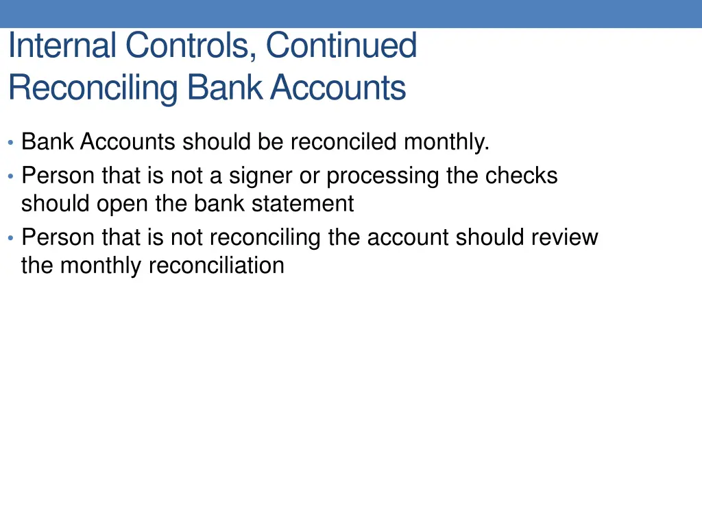 internal controls continued reconciling bank