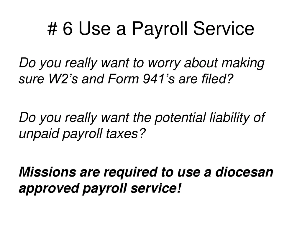 6 use a payroll service