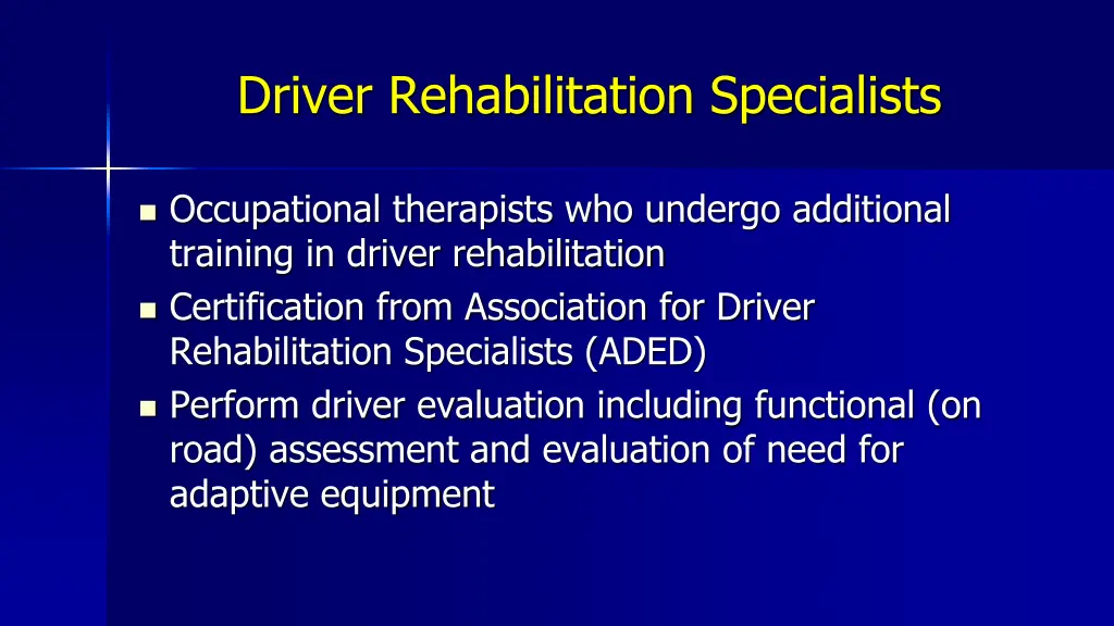 driver rehabilitation specialists