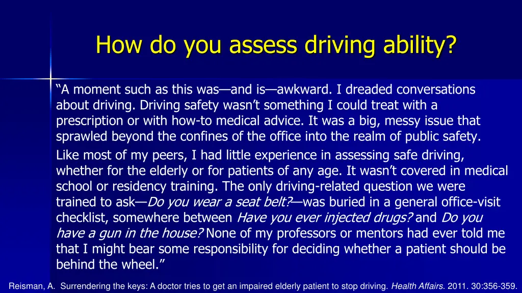 how do you assess driving ability