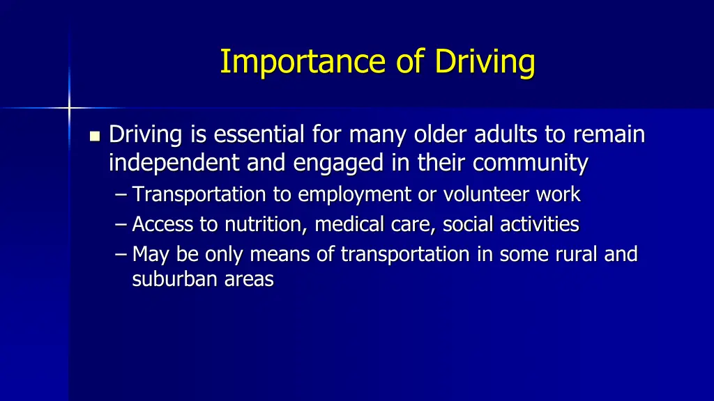 importance of driving