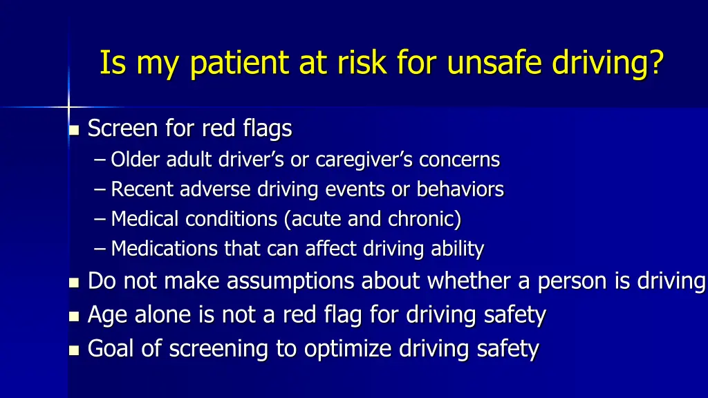 is my patient at risk for unsafe driving