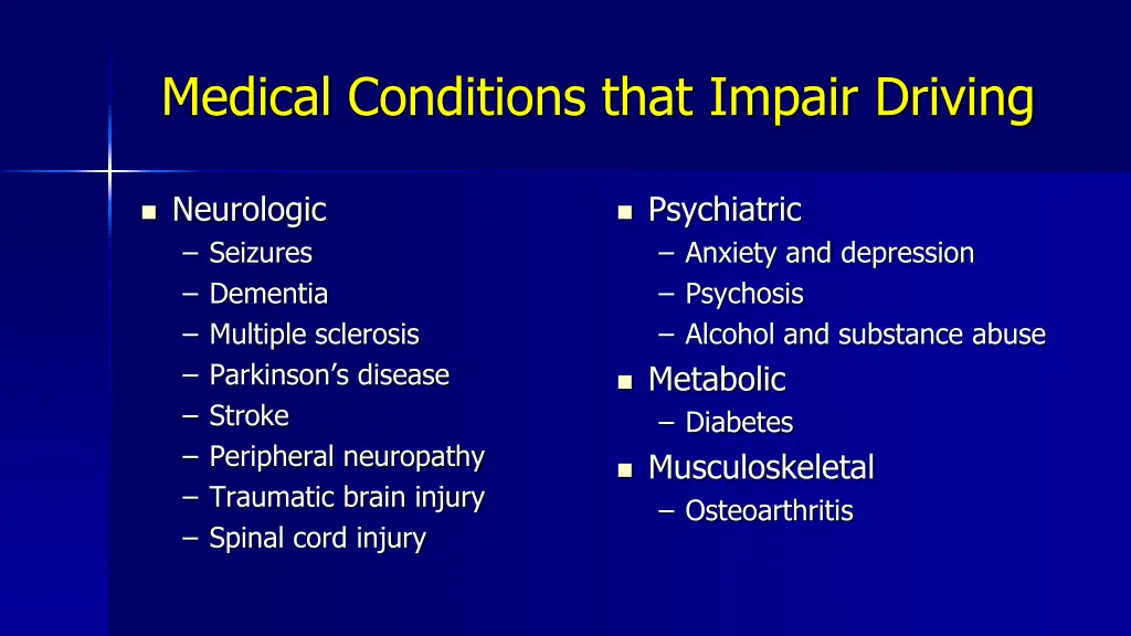 medical conditions that impair driving 1