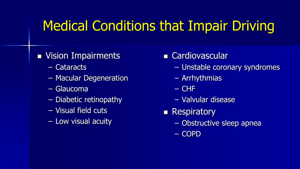 medical conditions that impair driving