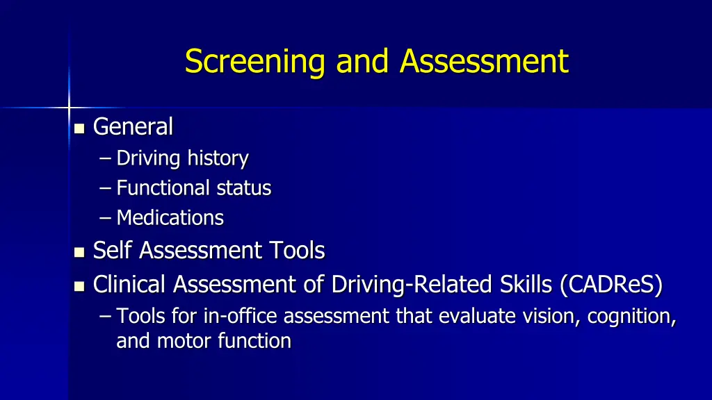 screening and assessment