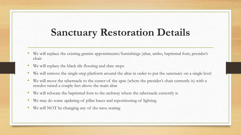 sanctuary restoration details