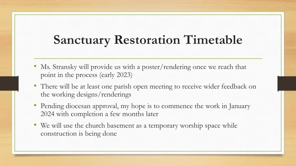 sanctuary restoration timetable
