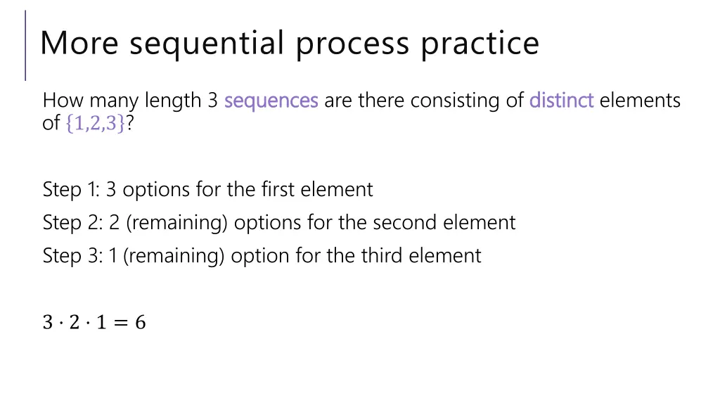 more sequential process practice 2