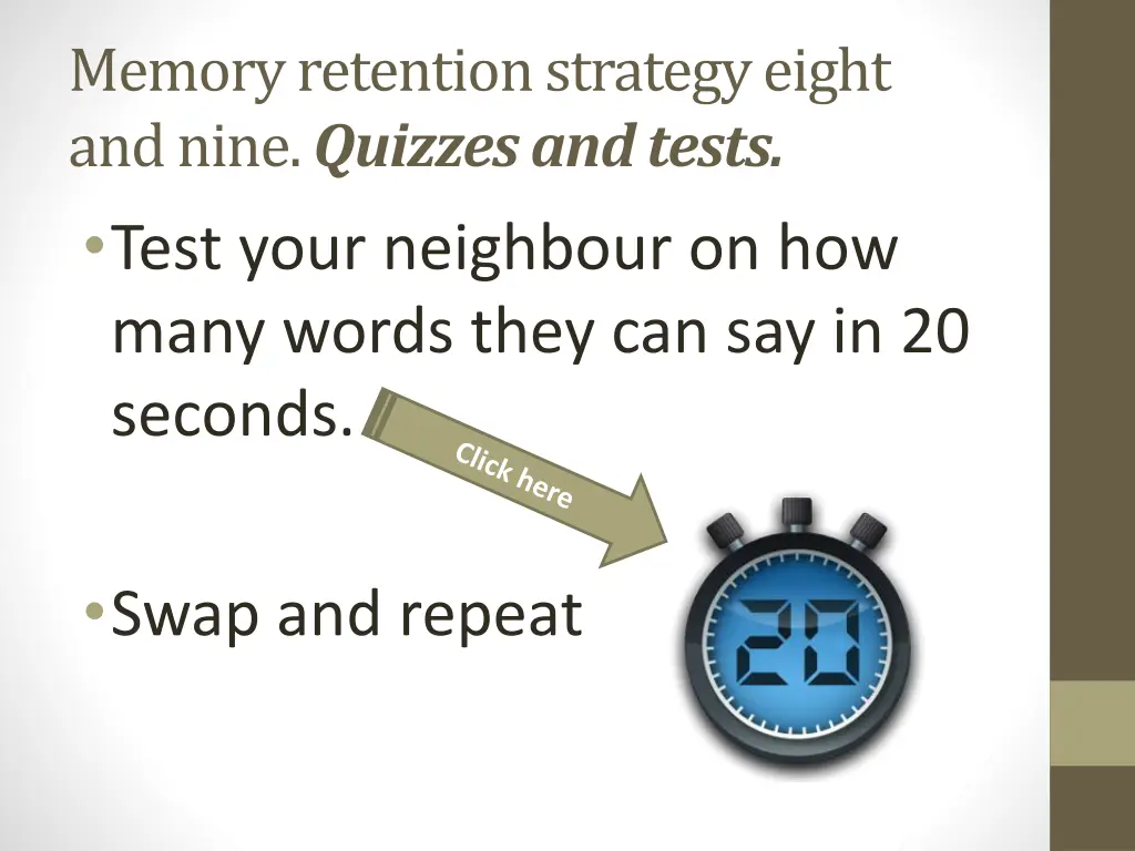 memory retention strategy eight and nine quizzes