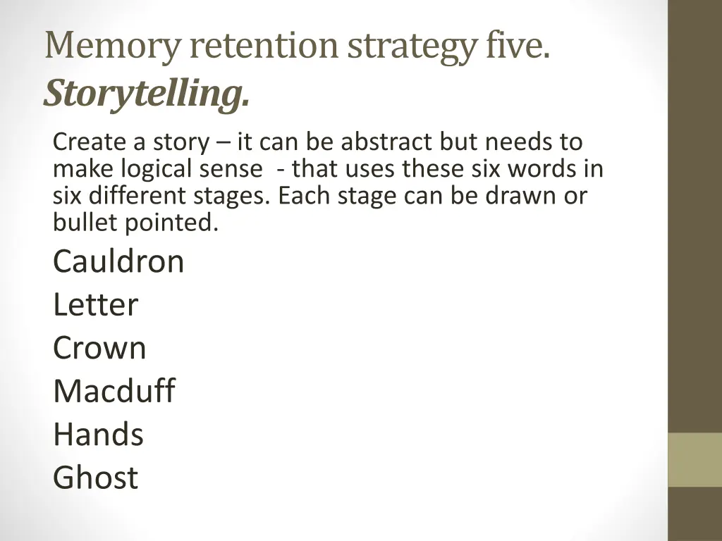 memory retention strategy five storytelling