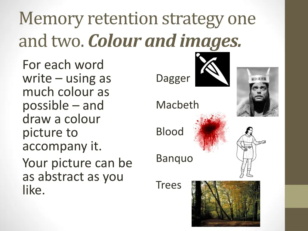memory retention strategy one and two colour