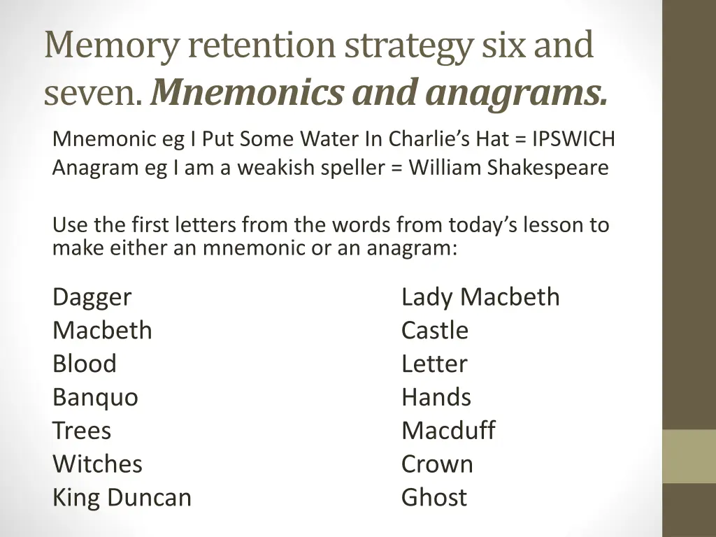 memory retention strategy six and seven mnemonics
