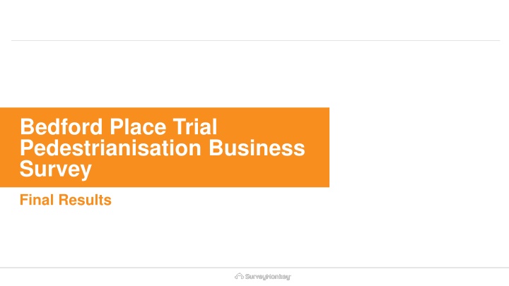 bedford place trial pedestrianisation business