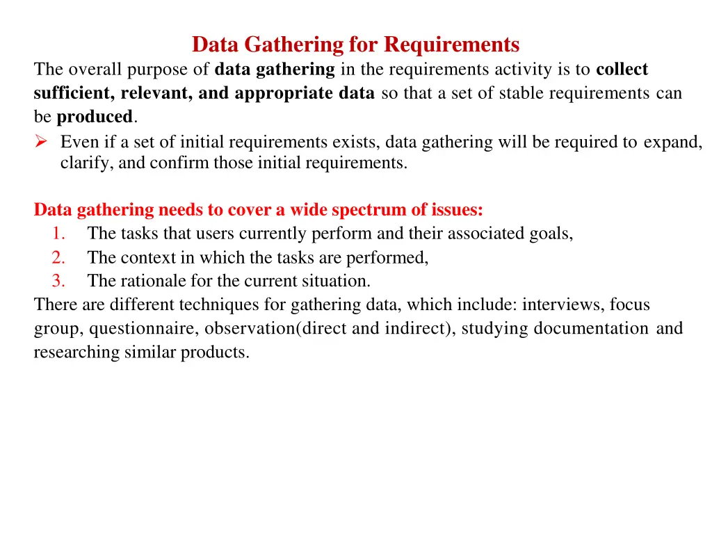 data gathering for requirements the overall