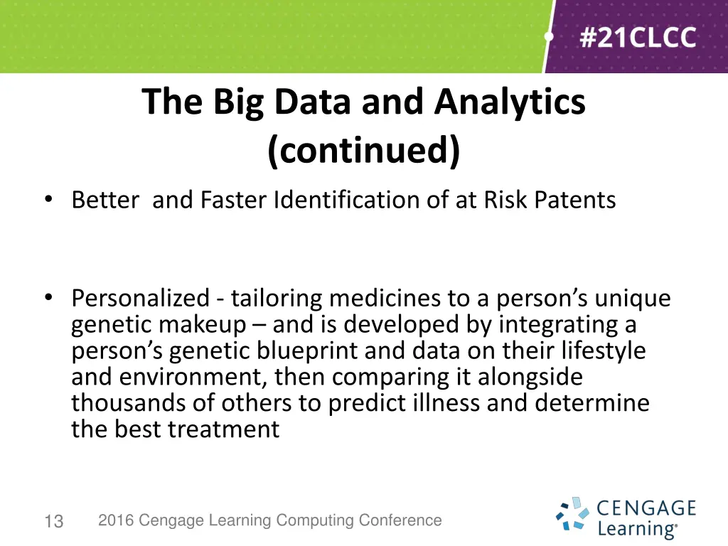 the big data and analytics continued better