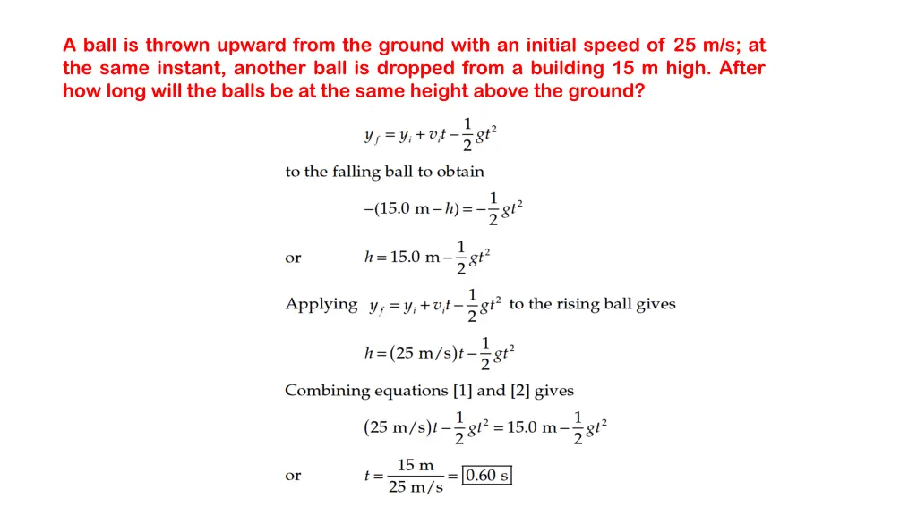 a ball is thrown upward from the ground with