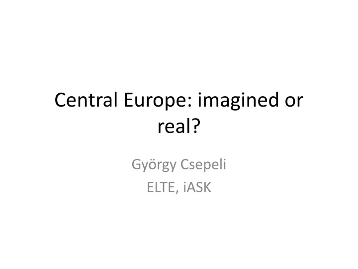 central europe imagined or real