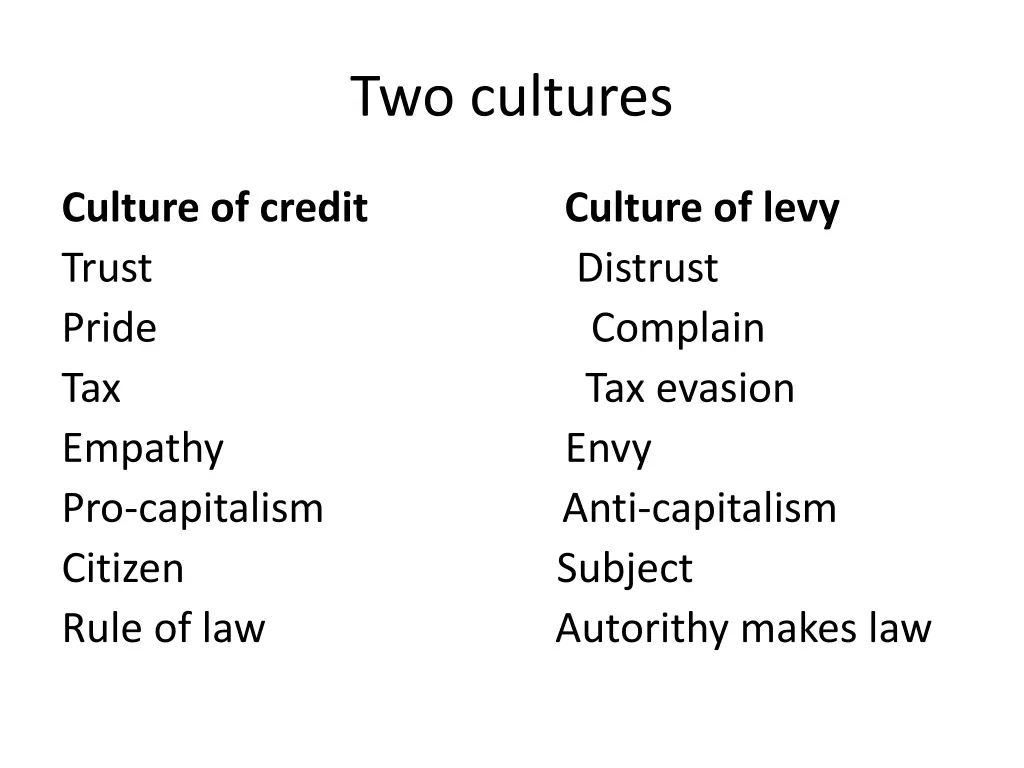 two cultures