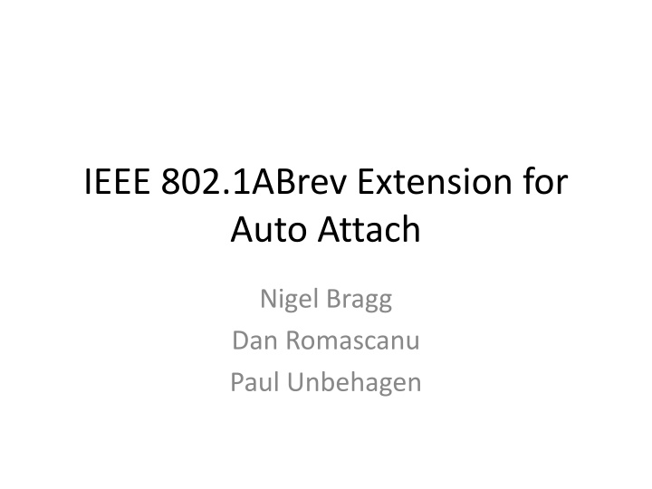 ieee 802 1abrev extension for auto attach