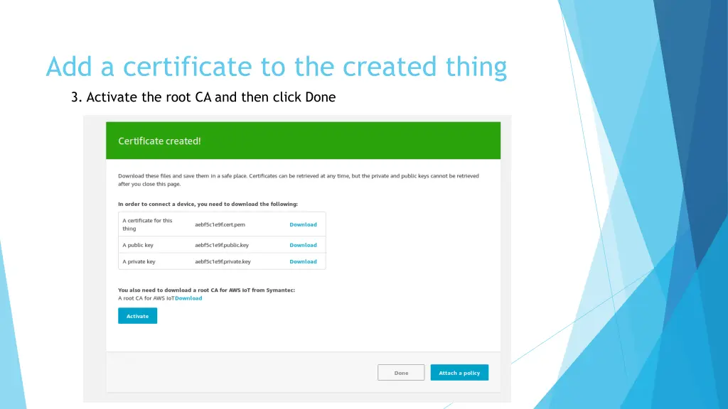 add a certificate to the created thing 2