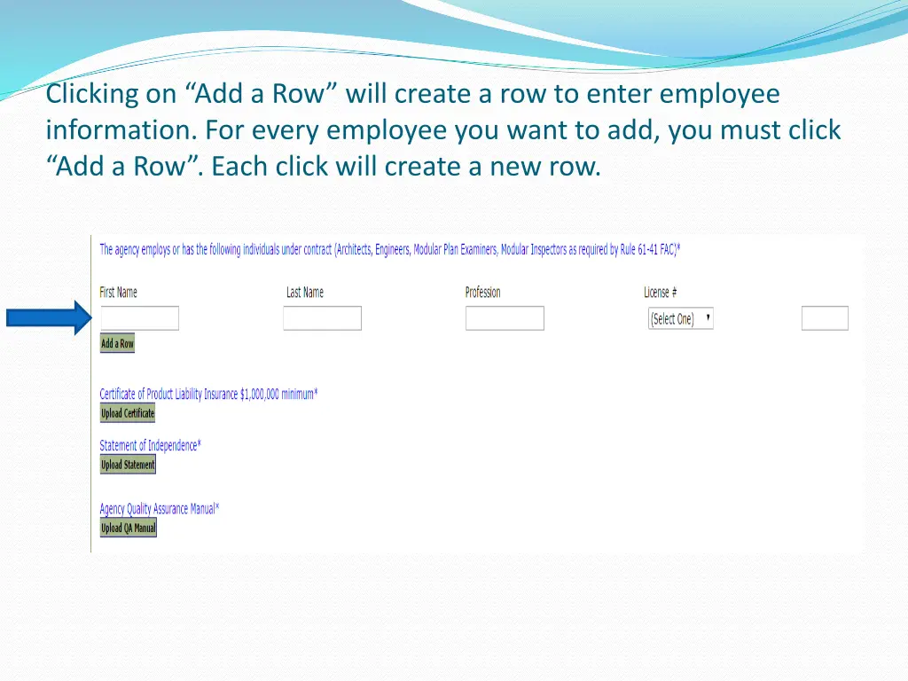 clicking on add a row will create a row to enter