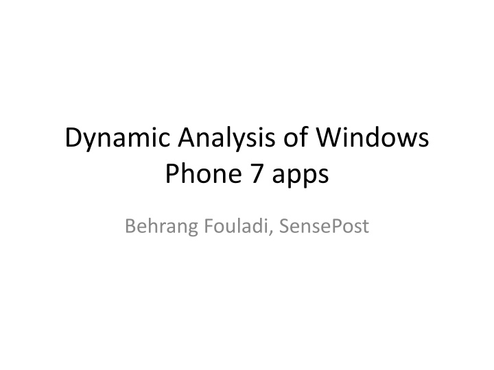 dynamic analysis of windows phone 7 apps