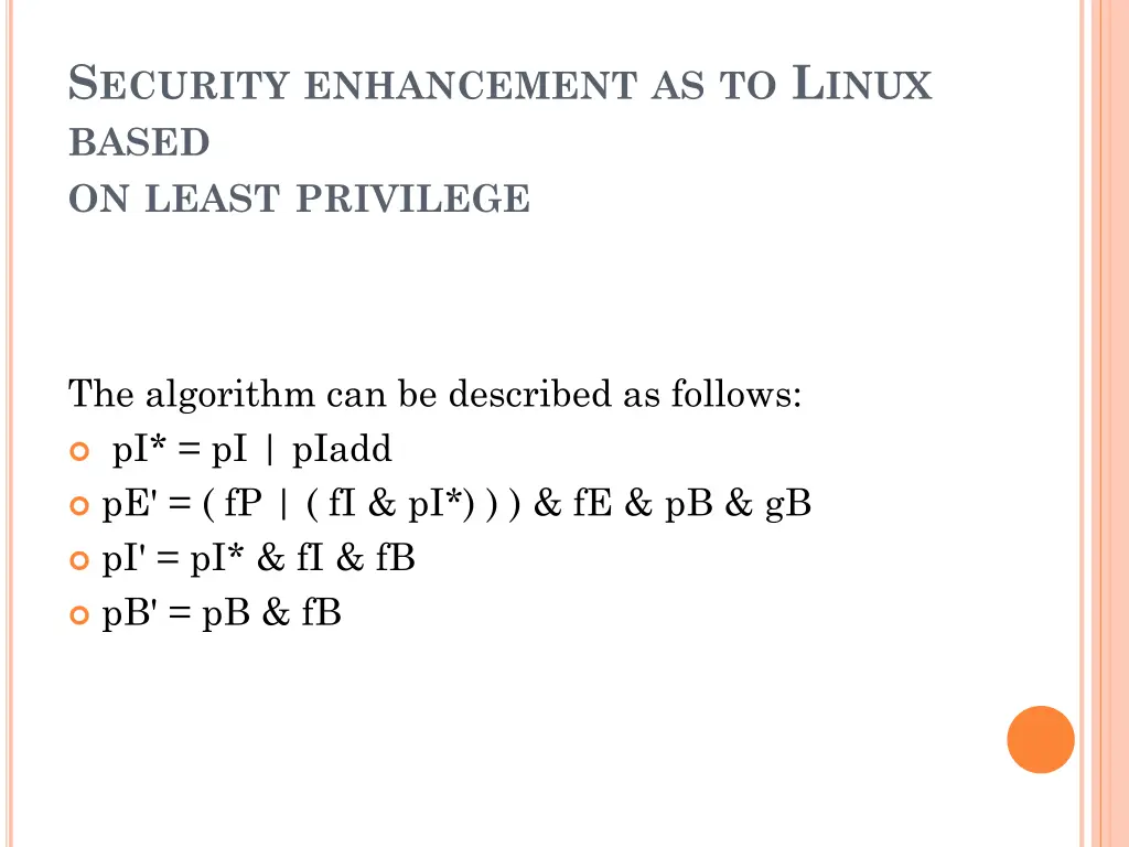 s ecurity enhancement as to l inux based on least
