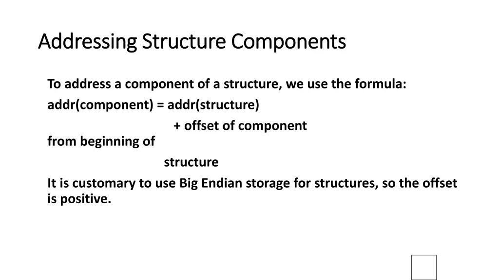 addressing structure components addressing