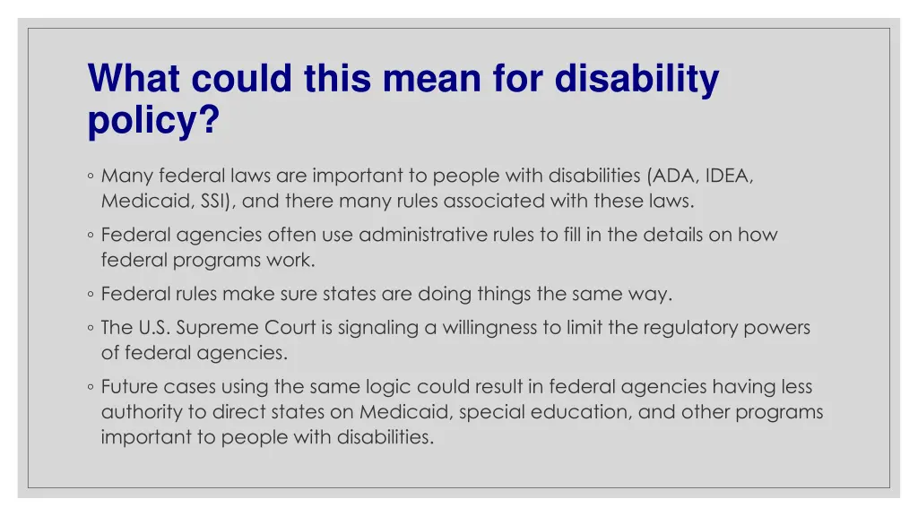what could this mean for disability policy