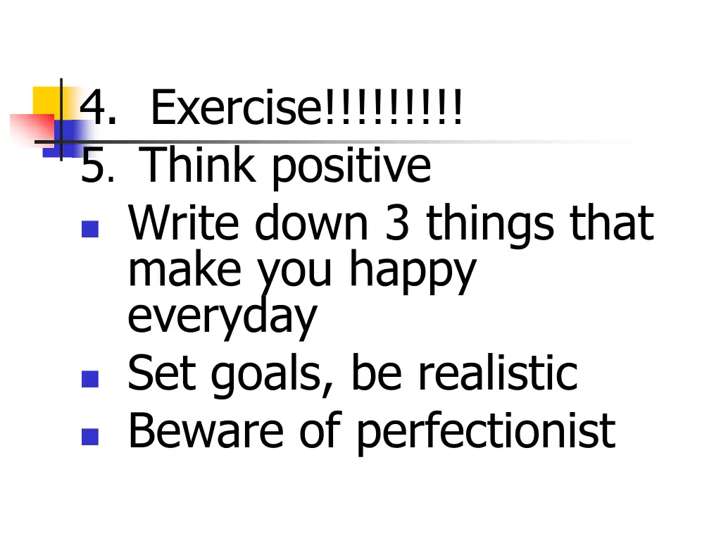 4 exercise 5 think positive write down 3 things
