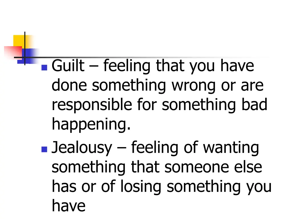 guilt feeling that you have done something wrong