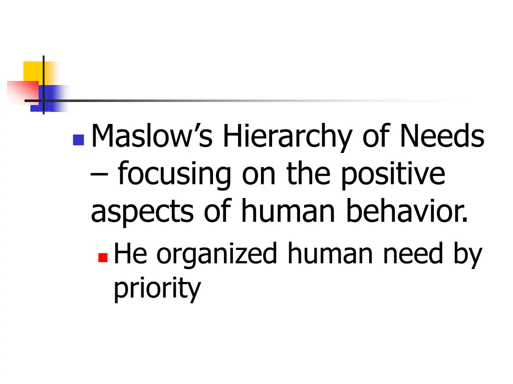 maslow s hierarchy of needs focusing
