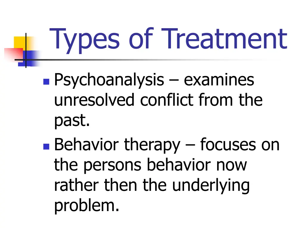types of treatment