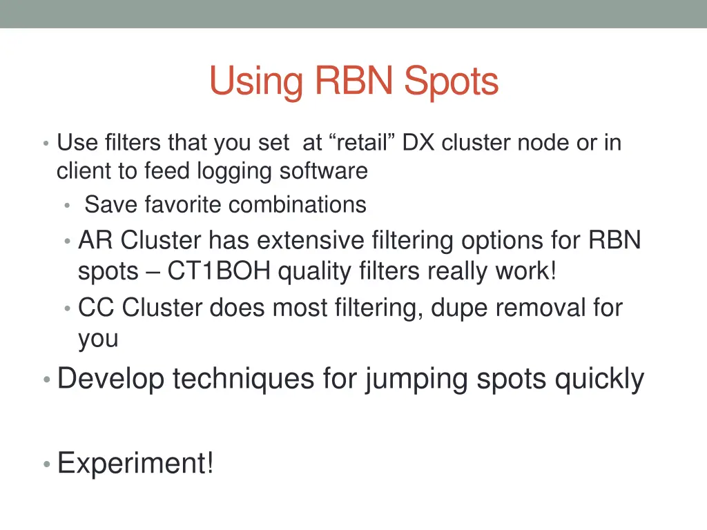 using rbn spots