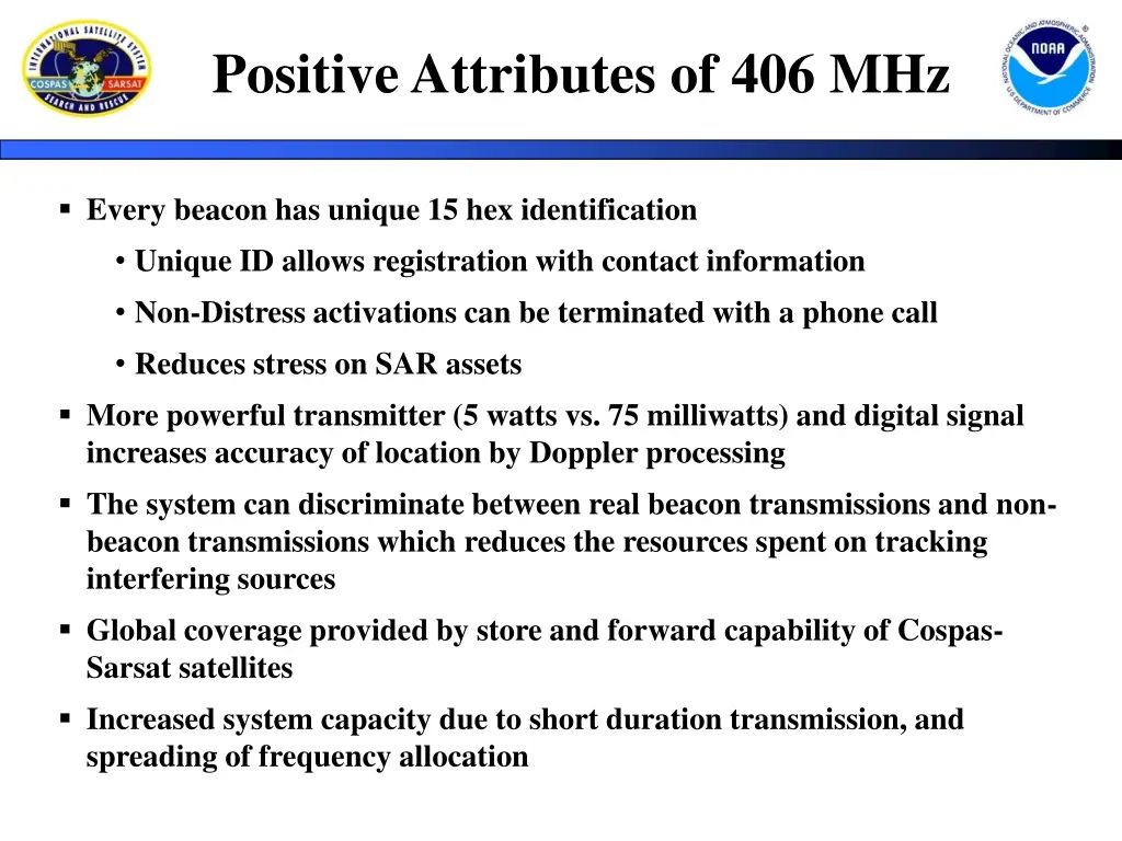 positive attributes of 406 mhz