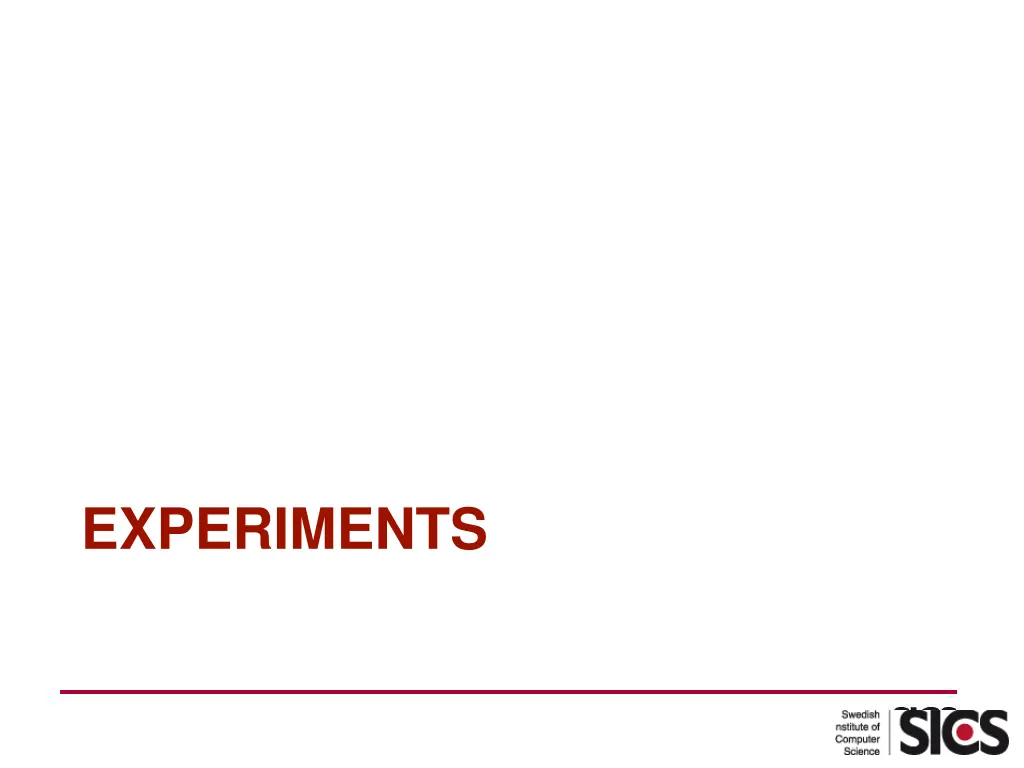experiments